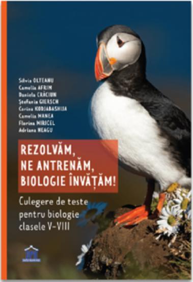 Rezolvam Ne antrenam Biologie invatam!