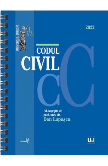 Codul civil Ianuarie 2022 – Editie spiralata 2022 poza 2022