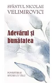 Adevărul și bunătatea