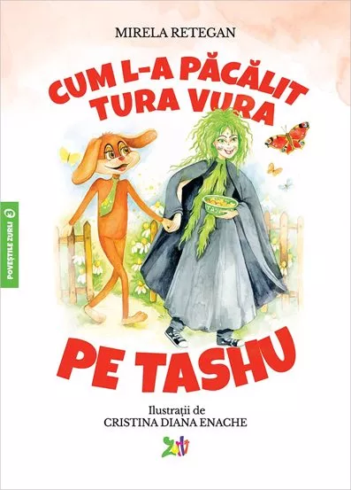 Cum l-a pacalit Tura Vura pe Tashu - Povestile Zurli Vol.3
