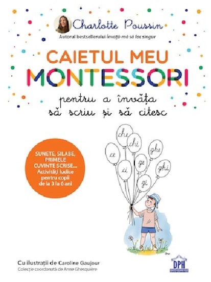 Caietul meu Montessori pt a invata sa scriu si sa citesc