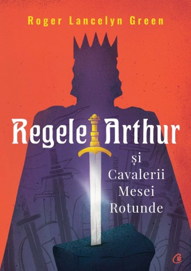 Regele Arthur și Cavalerii Mesei Rotunde Reduceri Mari Aici Arthur Bookzone