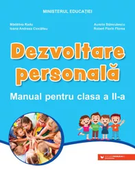 Dezvoltare personala. Manual pentru clasa a II-a