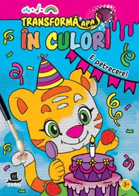 Transforma apa in culori. E petrecere