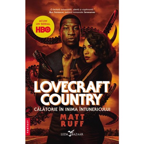 Lovecraft Country. Călătorie în inima întunericului bookzone.ro poza bestsellers.ro