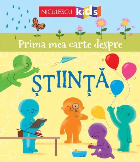 Prima mea carte despre Stiinta