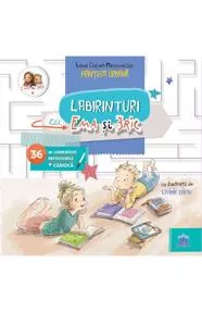 Labirinturi cu Ema si Eric