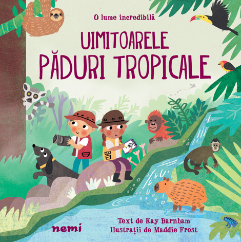 Vezi detalii pentru Uimitoarele paduri tropicale