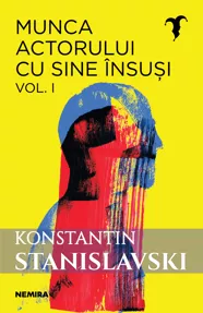 Munca actorului cu sine insusi Vol.1 