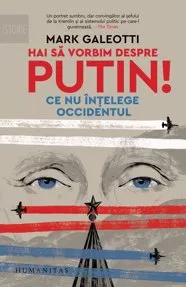 Hai să vorbim despre Putin!