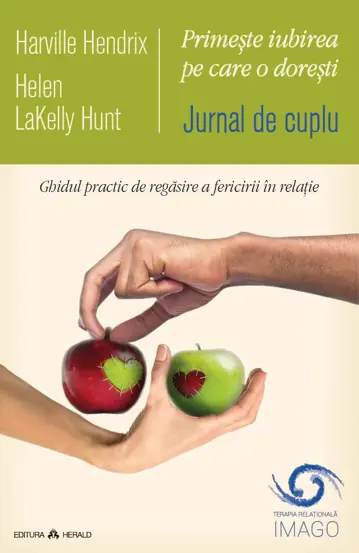 Jurnal de cuplu. Primeste iubirea pe care o doresti
