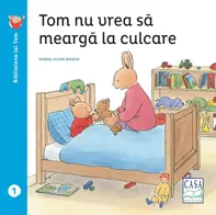 Tom nu vrea să meargă la culcare