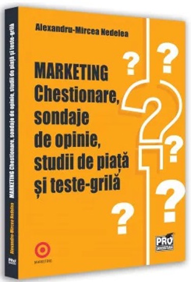 Marketing. Chestionare sondaje de opinie studii de piata si teste-grila