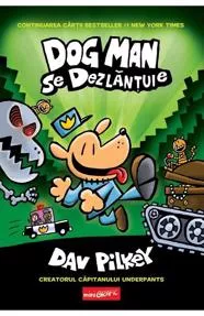 Dog Man se dezlantuie
