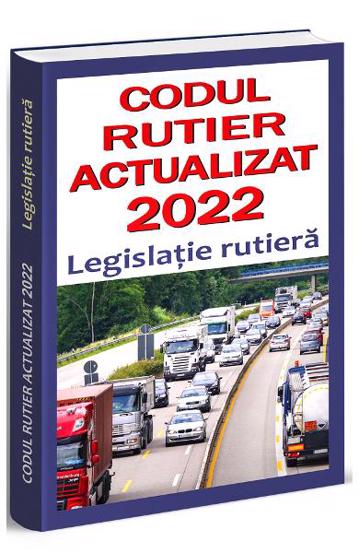Codul rutier 2022