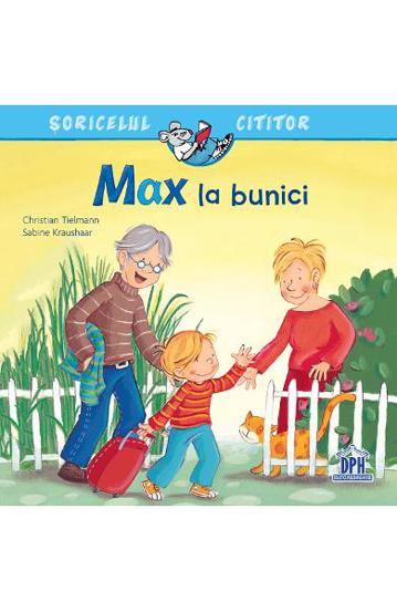 Vezi detalii pentru Max la bunici