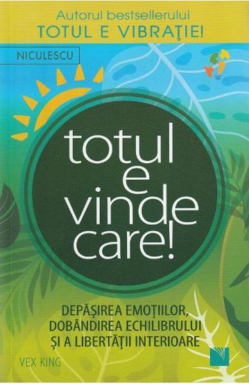 Totul e vindecare!