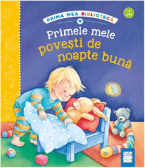 Primele mele povești de noapte bună. Prima mea bibliotecă