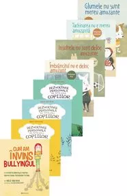 Pachet Dezvoltare personală pe înțelesul copiilor + Pachet Bullyingul nu este amuzant