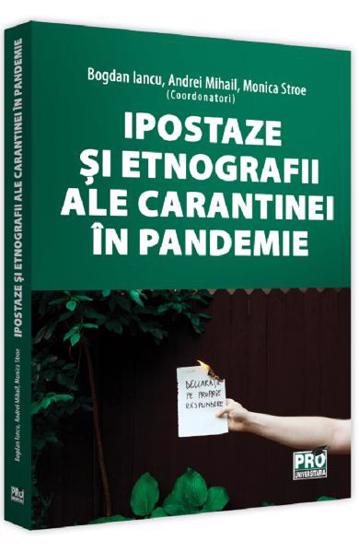Ipostaze si etnografii ale carantinei in pandemie bookzone.ro