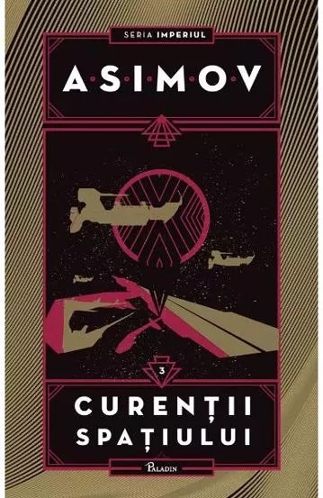 Imperiul Vol. 3 Curentii spatiului