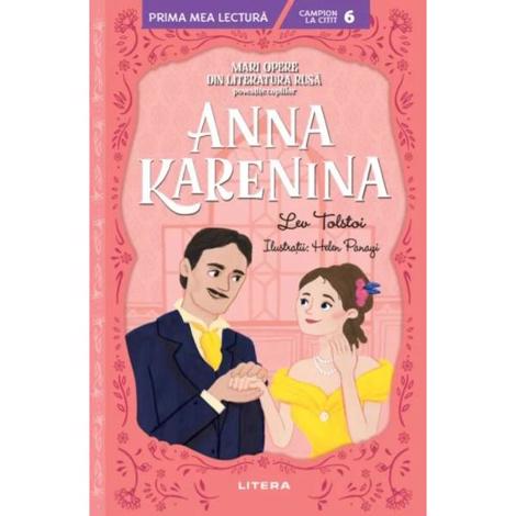 Vezi detalii pentru Anna Karenina. Mari opere din literatura rusa povestite copiilor