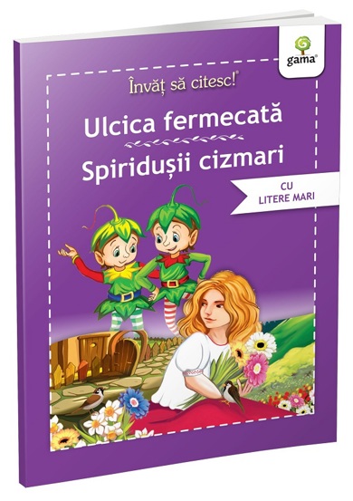 Ulcica fermecata. Spiridusii cizmari