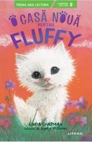 O casa noua pentru Fluffy