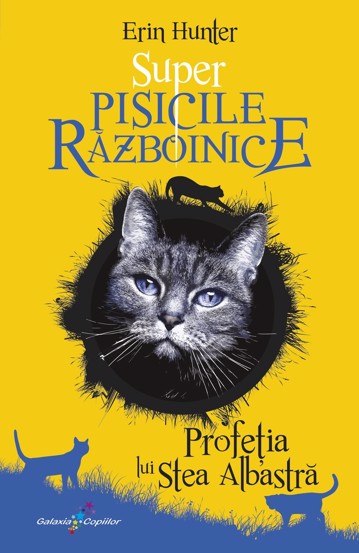 Super Pisicile razboinice Vol. 2 Profetia lui Stea Albastra bookzone.ro poza bestsellers.ro