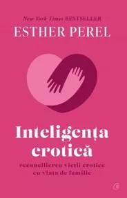 Inteligenta erotica. Editie cartonata