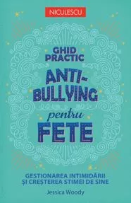Ghid practic antibullying pentru fete