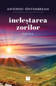 Inclestarea zorilor. Poeme