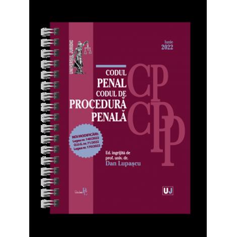 Codul penal si Codul de procedura penala Iunie 2022. Editie spiralata bookzone.ro