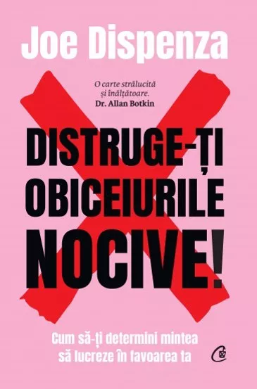 Distruge-ti obiceiurile nocive! Editie de colectie