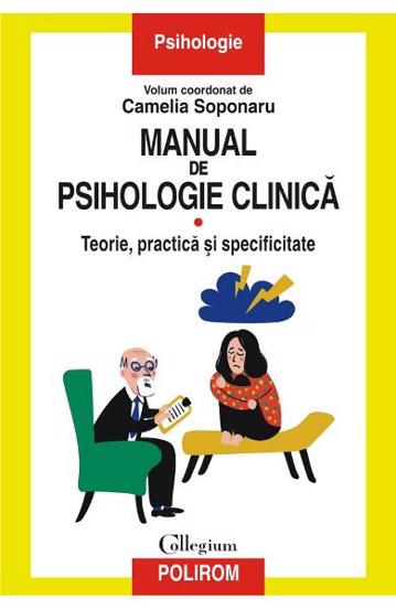 Manual de psihologie clinica Vol.1 bookzone.ro poza bestsellers.ro