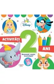 Disney Bebe. Activitati 2 ani. Deseneaza, uneste, incercuieste!
