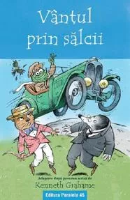 Vantul prin salcii. Text adaptat