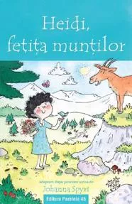 Heidi, fetita muntilor. Text adaptat