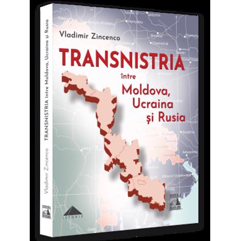 TRANSNISTRIA intre Moldova Ucraina si Rusia