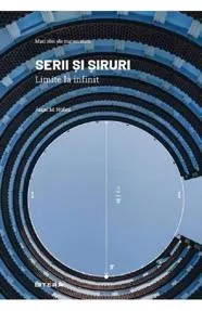 Serii si siruri. Limite la infinit