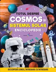 Totul despre cosmos și sistemul solar. Enciclopedie
