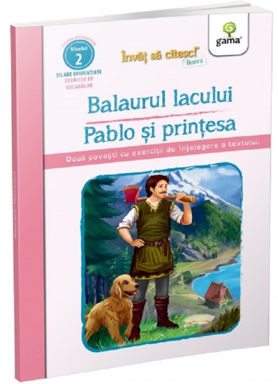 Balaurul lacului - Pablo si printesa