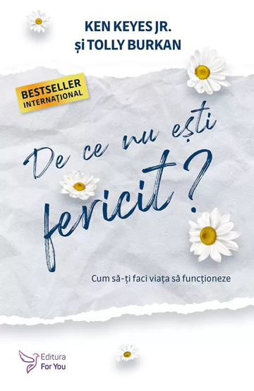 Vezi detalii pentru De ce nu ești fericit?