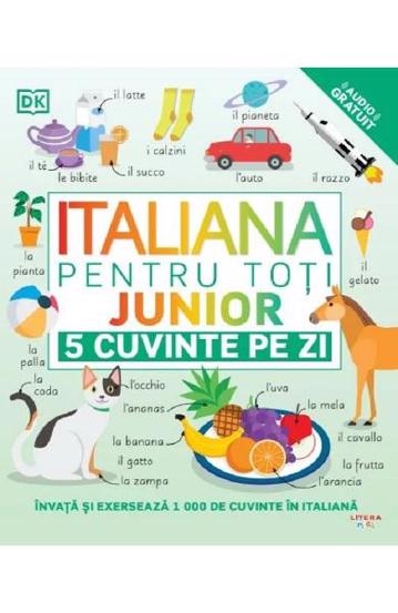 Italiana pentru toti. Junior. 5 cuvinte pe zi bookzone.ro poza 2022