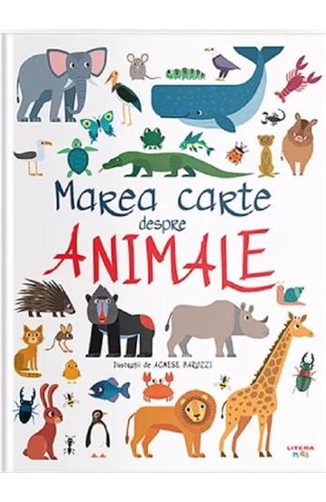 Marea carte despre animale Animale poza 2022
