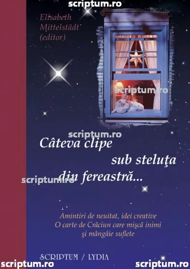 Cateva clipe sub steluta din fereastra