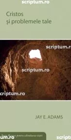 Cristos și problemele tale
