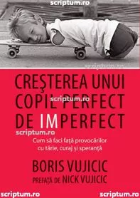 Cresterea unui copil perfect de imperfect