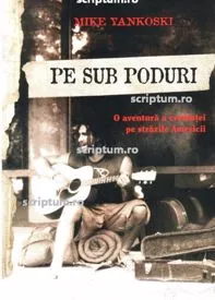 Pe sub poduri