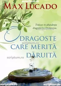 O dragoste care merita daruita